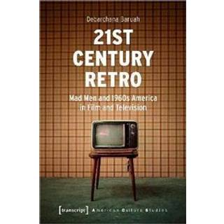 21st Century Retro – 'Mad Men' and 1960s America in Film and Television