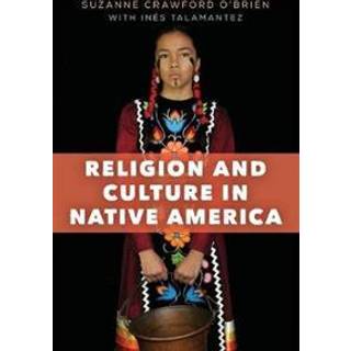 Religion and Culture in Native America