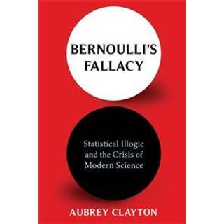 Bernoulli's Fallacy
