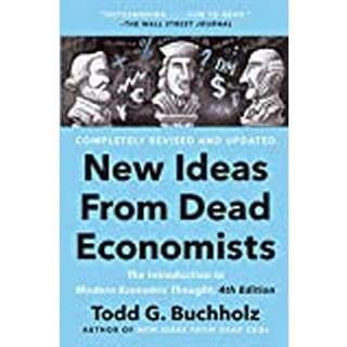 New Ideas From Dead Economists