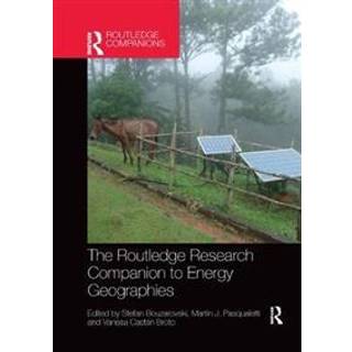 The Routledge Research Companion to Energy Geographies