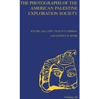 The Photographs of the American Palestine Exploration Society