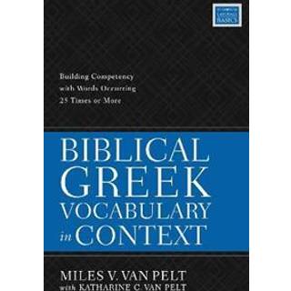 Biblical Greek Vocabulary in Context