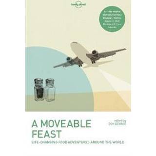Lonely Planet A Moveable Feast