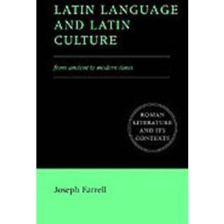 Latin Language and Latin Culture