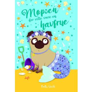 Mopsen, der ville være en havfrue