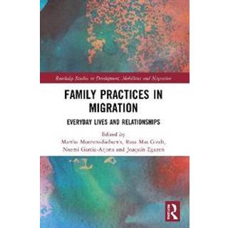 Family Practices in Migration