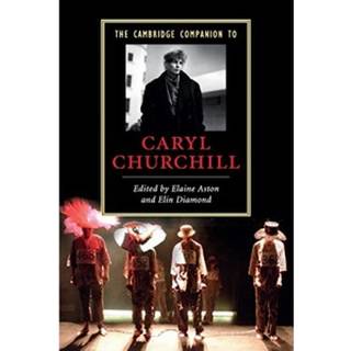 The Cambridge Companion to Caryl Churchill