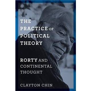 The Practice of Political Theory