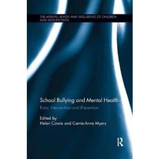 School Bullying and Mental Health