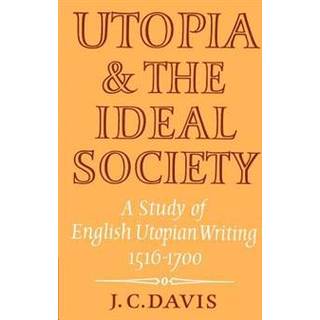 Utopia and the Ideal Society
