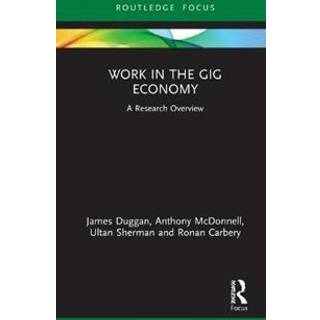 Work in the Gig Economy