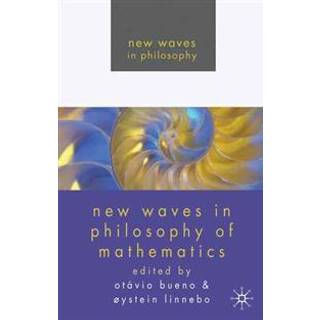 New Waves in Philosophy of Mathematics