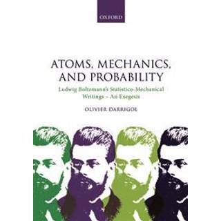 Atoms, Mechanics, and Probability