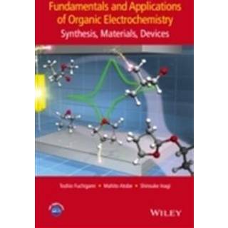 Fundamentals and Applications of Organic Electrochemistry