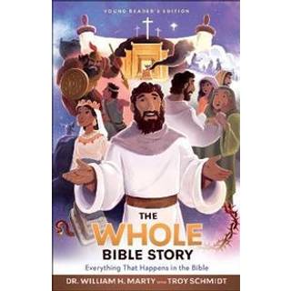 The Whole Bible Story – Everything that Happens in the Bible