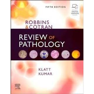 Robbins and Cotran Review of Pathology