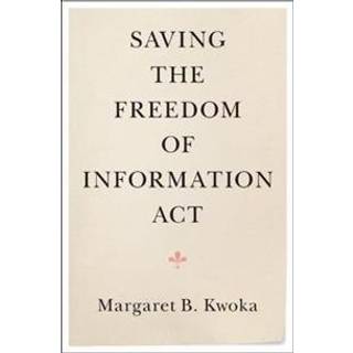 Saving the Freedom of Information Act