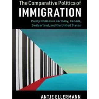 The Comparative Politics of Immigration