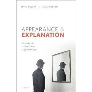 Appearance and Explanation