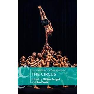 The Cambridge Companion to the Circus