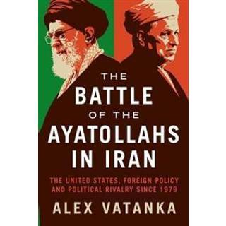 The Battle of the Ayatollahs in Iran
