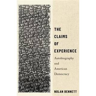 The Claims of Experience