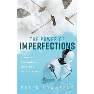 The Power of Imperfections