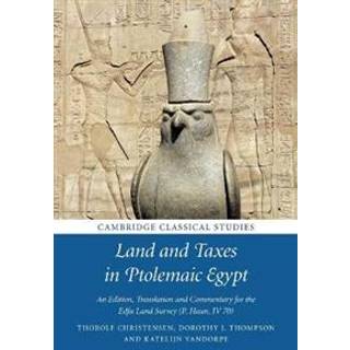 Land and Taxes in Ptolemaic Egypt