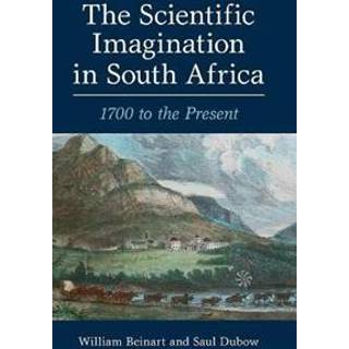 The Scientific Imagination in South Africa