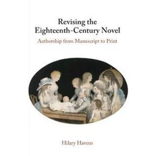 Revising the Eighteenth-Century Novel