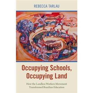 Occupying Schools, Occupying Land