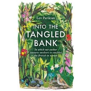 Into The Tangled Bank