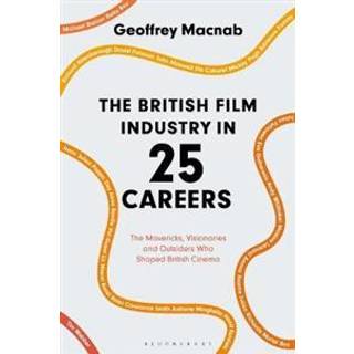 The British Film Industry in 25 Careers