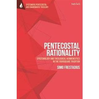 Pentecostal Rationality (4, 2021) | Rev Dr Simo Frestadius