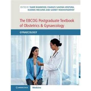 The EBCOG Postgraduate Textbook of Obstetrics & Gynaecology