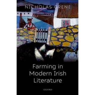 Farming in Modern Irish Literature
