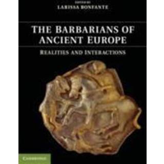 The Barbarians of Ancient Europe