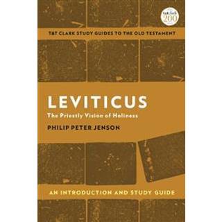 Leviticus: An Introduction and Study Guide