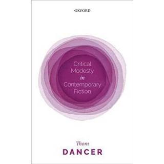 Critical Modesty in Contemporary Fiction