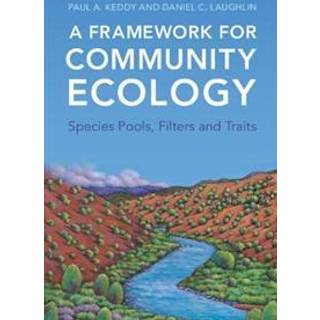 A Framework for Community Ecology