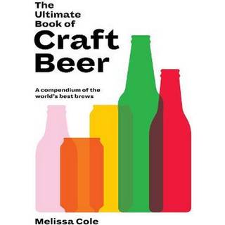 The Ultimate Book of Craft Beer