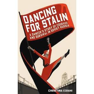 Dancing for Stalin