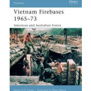 Vietnam Firebases 1965-73