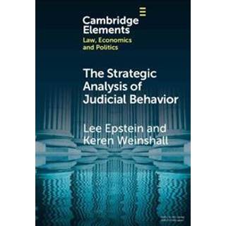 The Strategic Analysis of Judicial Behavior