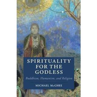 Spirituality for the Godless