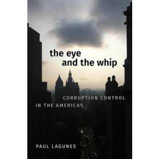 The Eye and the Whip