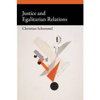 Justice and Egalitarian Relations