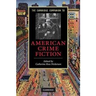 The Cambridge Companion to American Crime Fiction