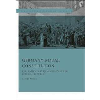 Germany’s Dual Constitution